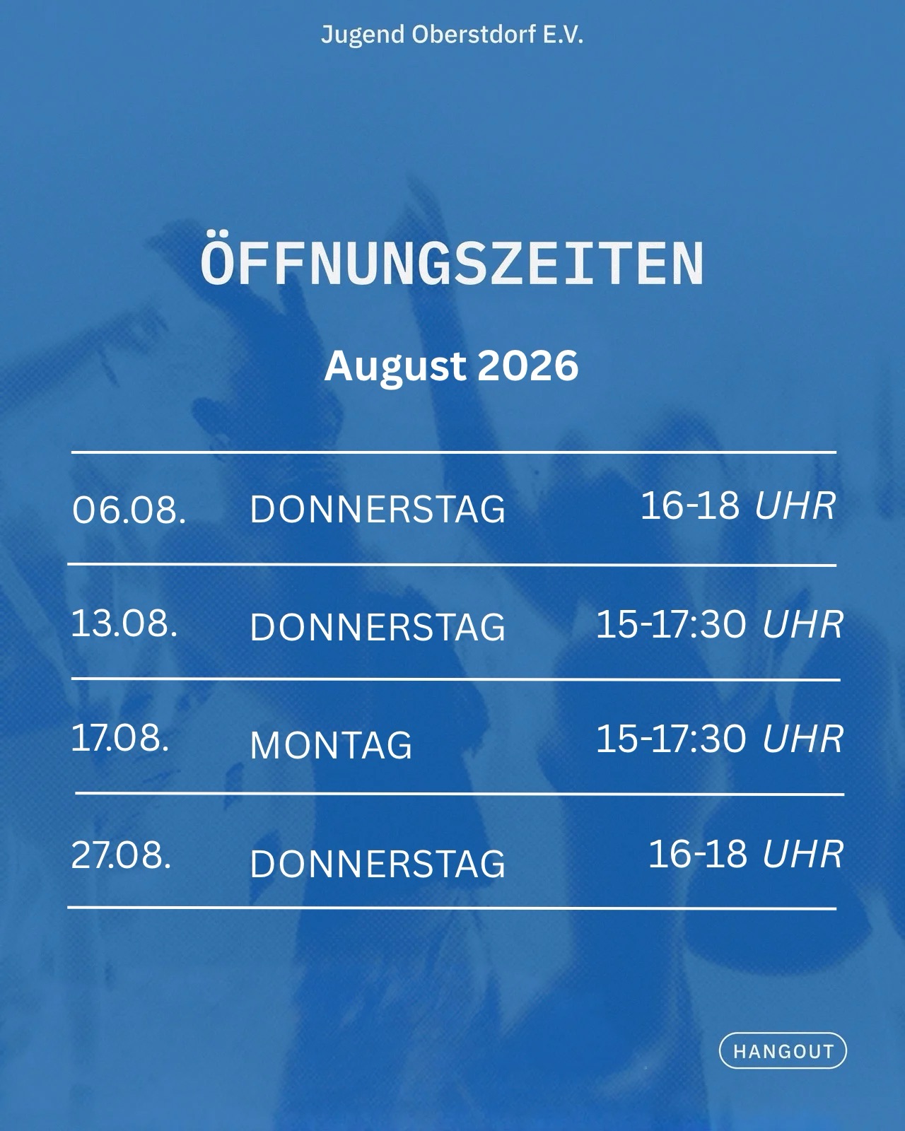 Öffnungszeiten im August